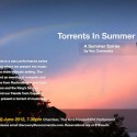 Summer Soireé: As Torrents In Summer