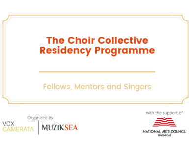 Choral Collective Residency Programme: Fellows, Mentors, Singer’s Biographies